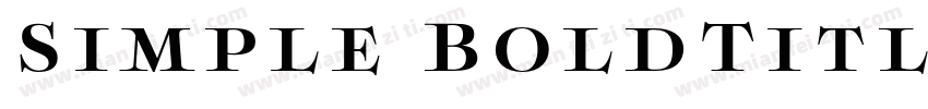 Simple BoldTitling Bold字体转换